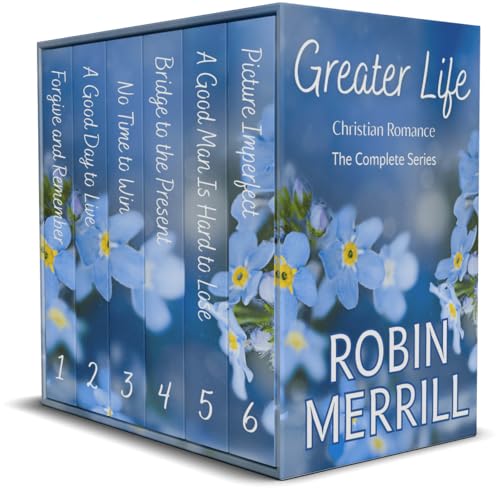 Greater Life Christian Romance Box Set: The Complete Series