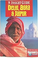 Insight Guide Delhi, Agra & Jaipur B004T38GFA Book Cover