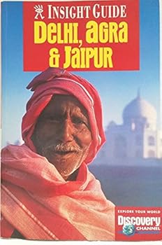 Unbound Insight Guide Delhi, Agra & Jaipur Book