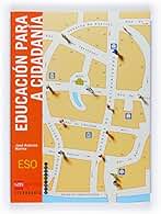 Educación para a cidadanía. ESO - 9788498540260