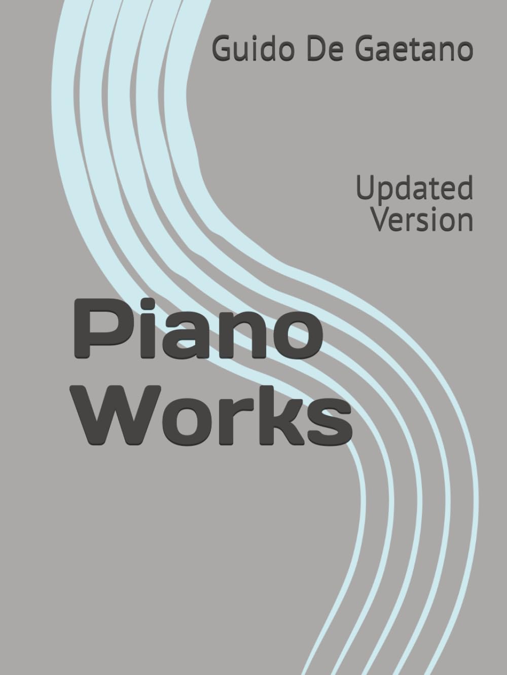 Piano Works 2025: Updated Version