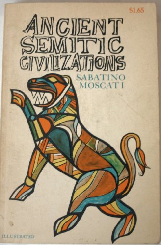 Ancient Semitic civilizations B0007DMJEU Book Cover