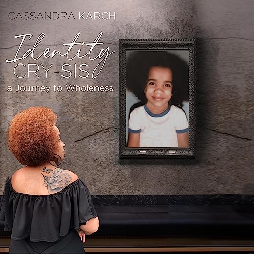 Identity Cry-Sis by Cassandra Karch episode artwork
