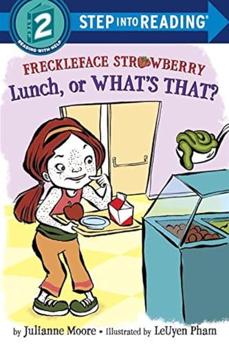 Freckleface Strawberry: Lunch, or What's That? 0375973664 Book Cover