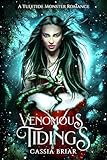 Venomous Tidings: A Holiday Monster Romance (Obscura World Book 4)
