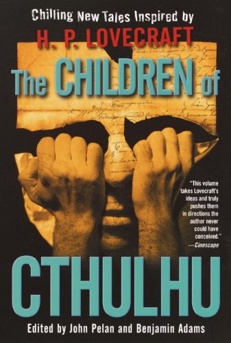 The Children of Cthulhu: Stories