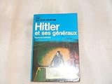  Hitler et ses generaux