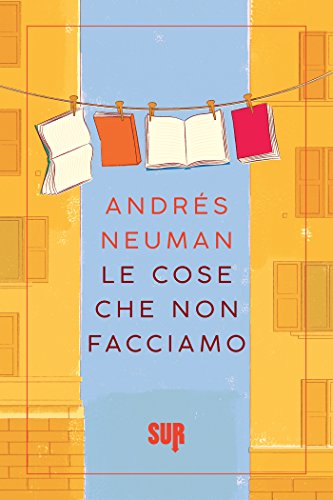 Le cose che non facciamo (SUR) Le cose che non facciamo (SUR)