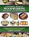 A Pictorial Guide To WOODWORKING PROJECTS and TECHNIQUES