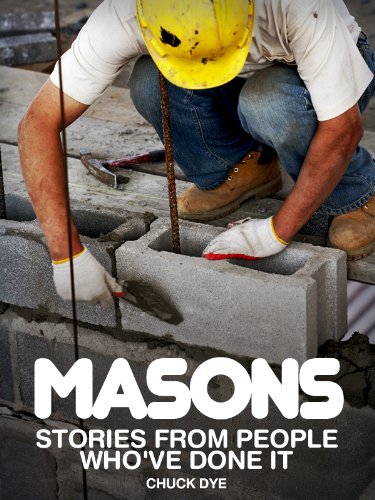 Masons: Stories From People Who've Done It With information on training and working conditions, expected salary and more. (Careers 101 Kindle Book Series) (English Edition) für 5,50 EUR bei amazon.de Bild: Masons: Stories From People Who've Done It With information on training and working conditions, expected salary and more. (Careers 101 Kindle Book Series) (English Edition) für 5,50 EUR bei amazon.de