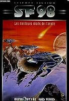 SF 98: Les Meilleurs Recits de L'Annee 2843440076 Book Cover