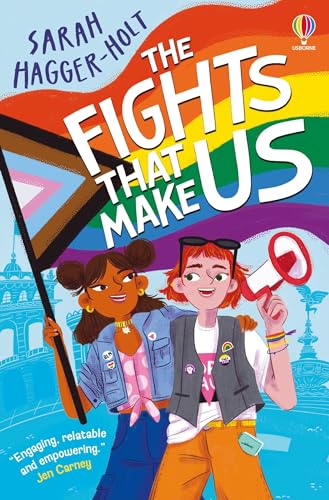 Usborne Publishing Ltd THE FIGHTS THAT MAKE US.