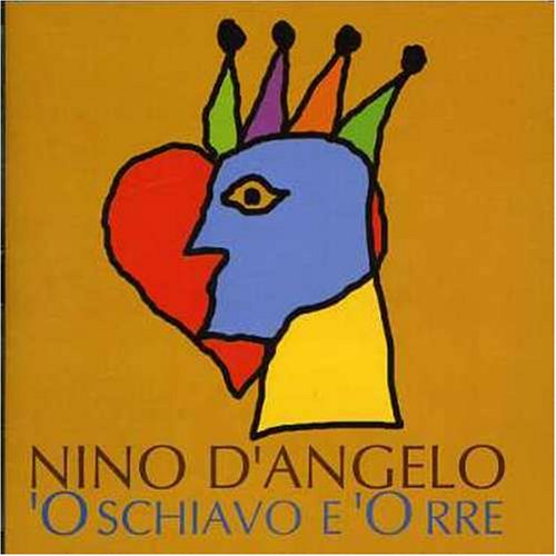 O Schiavo E O Rre [Audio CD] Dangelo, Nino