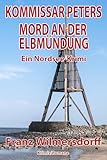 cuxhaven duhnen  Mord an der Elbmündung: Ein Nordsee-Krimi mit Kommissar Peters