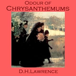 Odour of Chrysanthemums Audiolibro Por D. H. Lawrence arte de portada