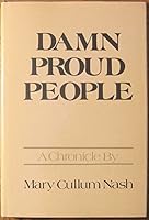 Damn Proud People B0006XAM18 Book Cover
