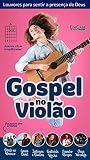 Gospel No Violão Ed. 36 - Gospel no violão - aprenda a tocar! Apenas cifras simplificadas! Louvores para sentir a presença de Deus. (EdiCase Digital)