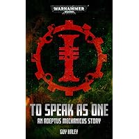 To Speak as One