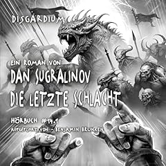Die letzte Schlacht Audiolivro Por Dan Sugralinov capa