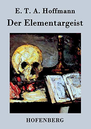 Der Elementargeist [German] 3843021686 Book Cover