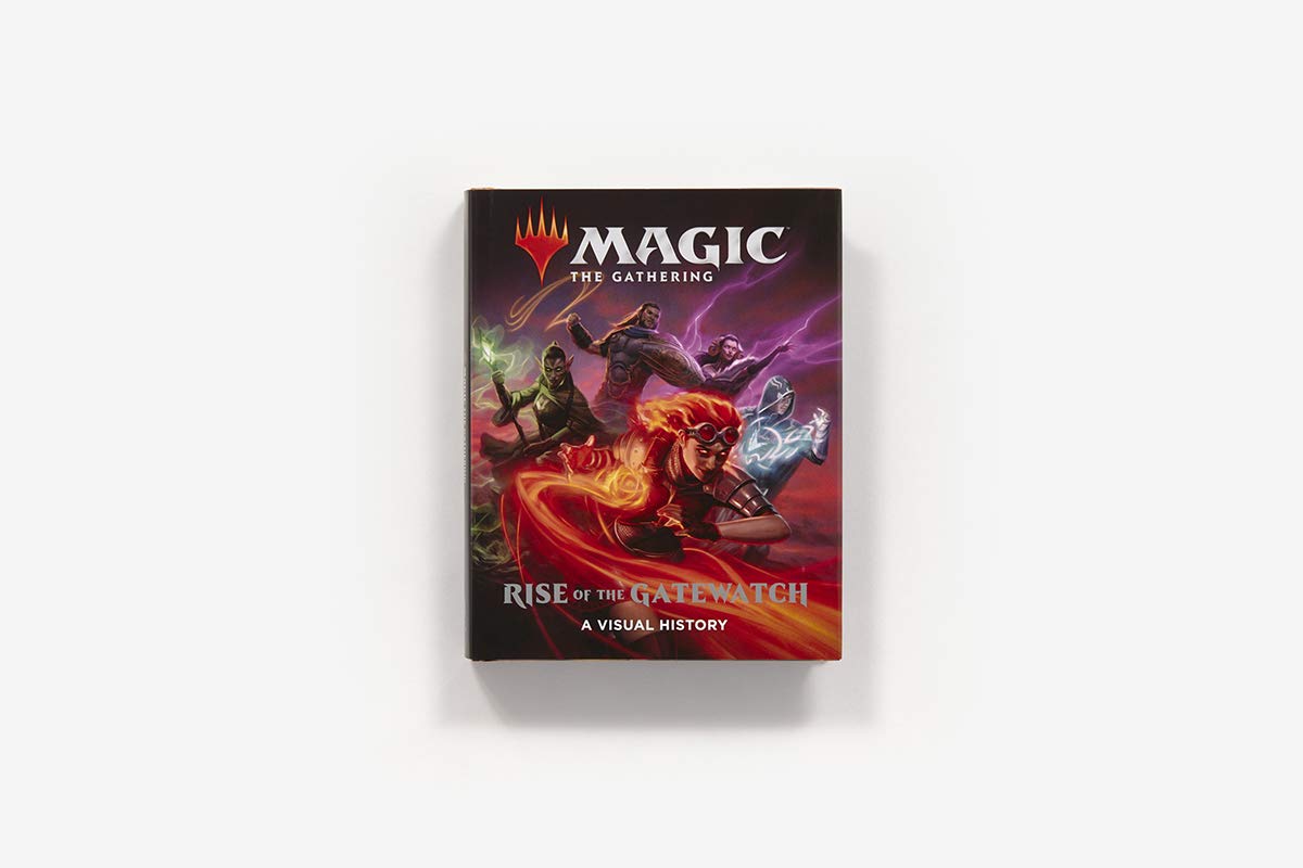 Magic: The Gathering: Rise of the Gatewatch: A Visual History