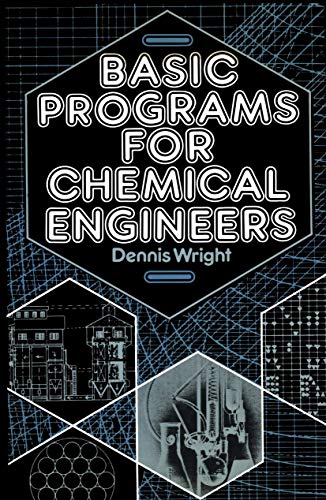 Basic Programs for Chemical Engineers view 2