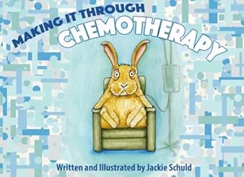 Paperback Making It Through Chemotherapy Book