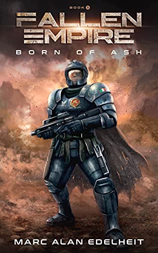 Fallen Empire: A Military Science Fiction Epic Adventure cover
