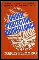 Under protective surveillance 0771031564 Book Cover