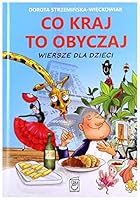 Co kraj, to obyczaj 837845410X Book Cover