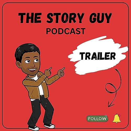 The Story Guy Podcast - Trailer