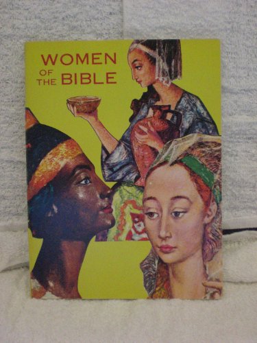 Women of the Bible 0819803235 Book Cover
