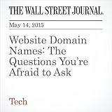 website erstellen domain vorhanden  Website Domain Names: The Questions You’re Afraid to Ask