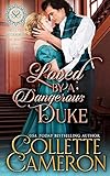 Loved by a Dangerous Duke: A Regency Romance (Seductive Scoundrels)