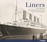 Liners: The Golden Age...
