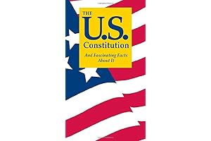 The Constitution Book: Unlock the Secrets of the U.S. Constitution and Its...