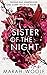 Sister of the Night: Von Ringen und Blut (HexenSchwesternSaga)