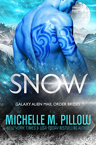 Snow: A Qurilixen World Novella: Intergalactic Dating Agency (Galaxy Alien ...