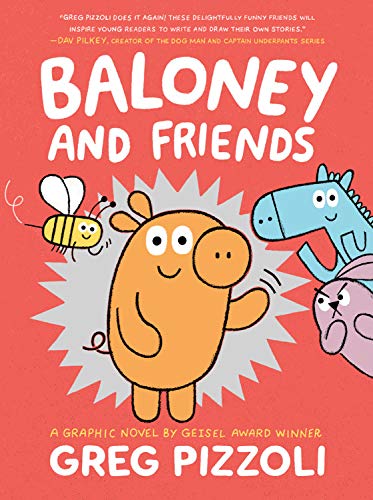 Baloney and Friends: 1 (Baloney & Friends)