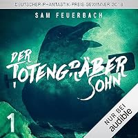 Der Totengr&auml;bersohn 1