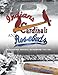 Indians, Cardinals and Rosebuds: Professional Baseball in Ardmore 1947-1961