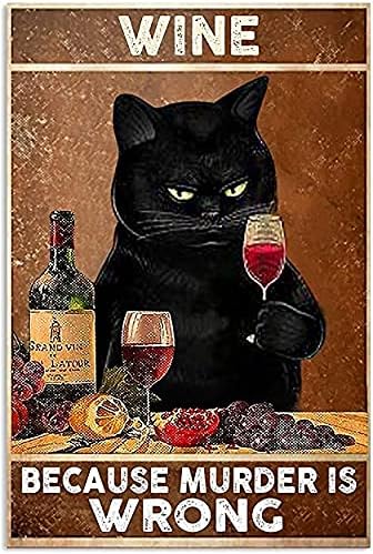 Letrero de metal de estilo retro con diseño de gato negro, beber por asesinato está mal, interesante mesa de comedor con cita de baño, estilo