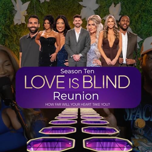 The Conner's Couch: Love Is Blind S. 10 Reunion Review!