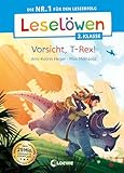 Leselöwen 2. Klasse - Vorsicht, T-Rex!: Die Nr. 1 für den Leseerfolg - Mit Leselernschrift ABeZeh - Erstlesebuch für Kinder ab 7 Jahren (German Edition)