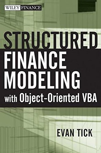 Structured Finance Modeling with Object-Oriented VBA (Wiley Finance)