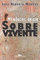 Memórias de Um Sobrevivente 8535901191 Book Cover