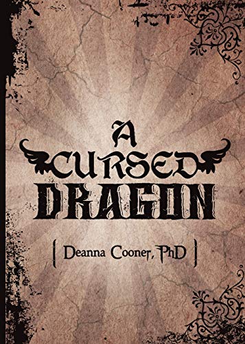 A Cursed Dragon: A Cursed Dragon