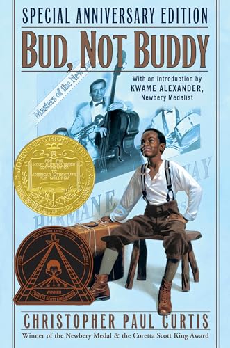Bud, Not Buddy :(Newbery Medal Winner)