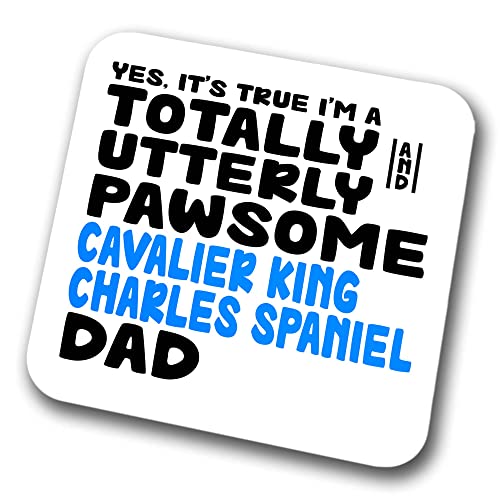 Cavalier King Charles Spaniel Coaster Pawsome Dad | Pet Present for Cavalier King Charles Spaniel Lover | Dog Dad Friend Joke Funny Gift Birthday Christmas, Hardboard Coaster