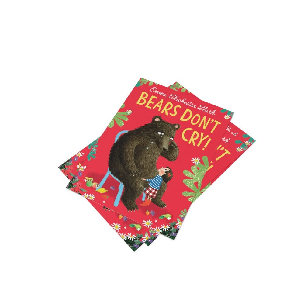 Bears Don’t Cry!: The heart-warming and beautifully illustrated sequel to Bears Don’t Read! Perfect for children and parents